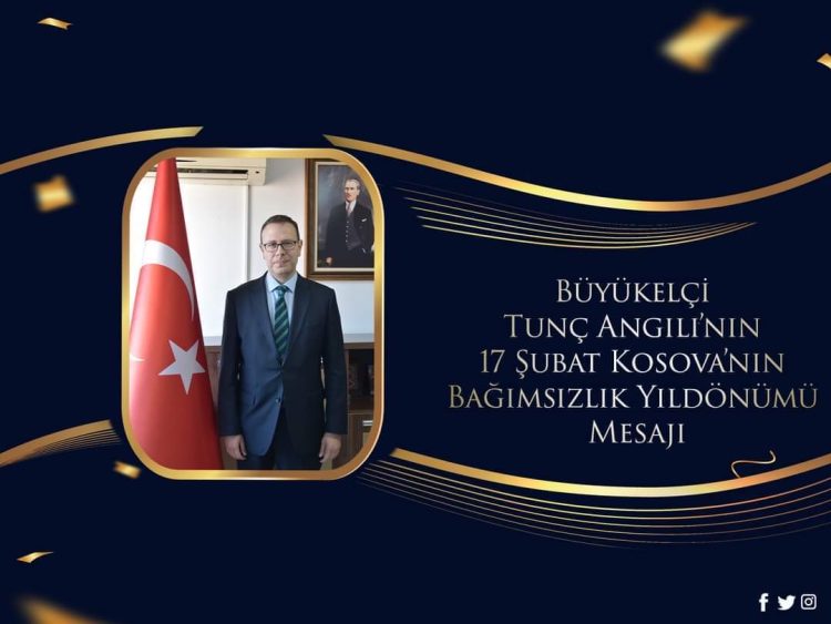 Ambasadori i Turkiyes uron për Ditën e Pavarësisë: Gëzuar të gjithë popullit të Kosovës 17 Shkurtin Ditën e Pavarësisë!