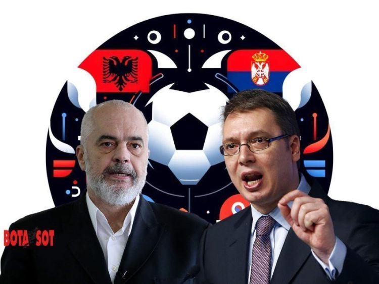 Ftesa e Shqipërisë për Serbinë ‘shokoi’ të gjithë, pse nuk u përfill Kosova dhe kush investoi në këtë vendim?