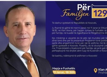 “Lista për Familjen”, më 11 shkurt, në orën 18:30, në “Klan Arena” hap fushatën zgjedhore
