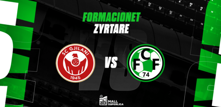Gjilani kërkon fitoren e radhës, Feronikeli ’74 për befasi – formacionet zyrtare