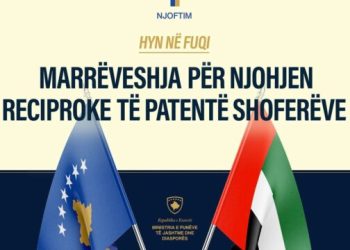 Hyn në fuqi Marrëveshja për njohjen e patentë-shoferëve mes Kosovës dhe Emirateve të Bashkuara Arabe