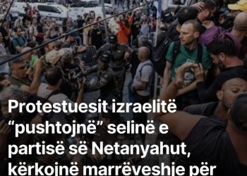 Protestuesit izraelitë “pushtojnë” selinë e partisë së Netanyahut, kërkojnë marrëveshje për lirimin e pengjeve