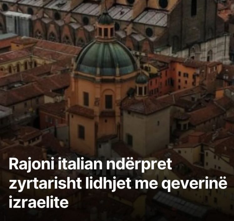 Rajoni italian ndërpret zyrtarisht lidhjet me qeverinë izraelite