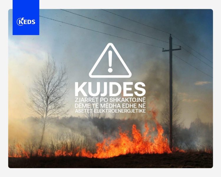 KEDS: Shkaku i zjarreve një numër i konsumatorëve mbesin pa rrymë