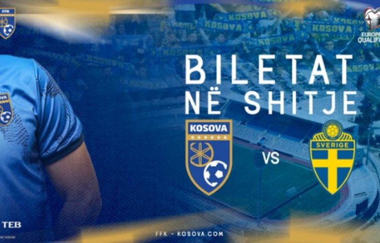 Dalin në shitje biletat e ndeshjes Kosovë-Suedi