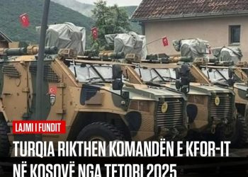 Turqia rikthen komandën e KFOR-it në Kosovë nga tetori 2025