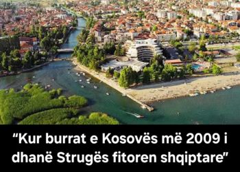 “Kur burrat e Kosovës më 2009 i dhanë Strugës fitoren shqiptare”