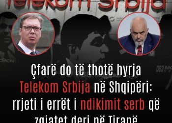 Çfarë do të thotë hyrja Telekom Srbija në Shqipëri: rrjeti i errët i ndikimit serb që zgjatet deri në Tiranë