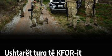 Ushtarët turq të KFOR-it vazhdojnë patrullimet në Kosovë
