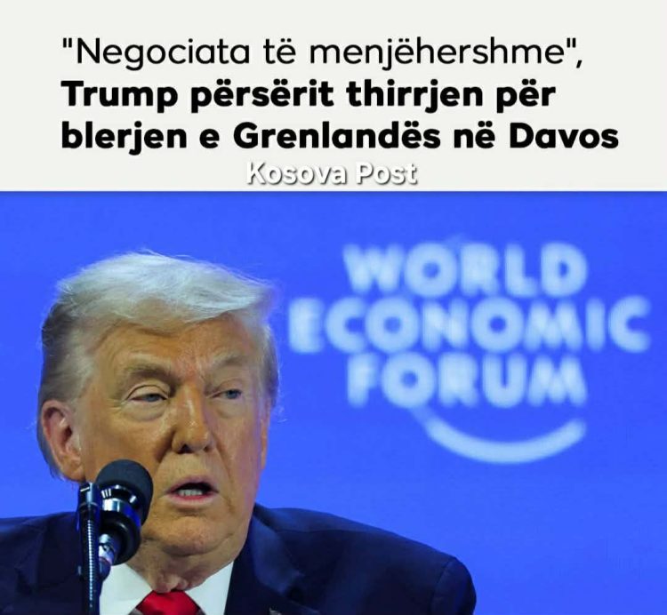 “Negociata të menjëhershme”, Trump përsërit thirrjen për blerjen e Grenlandës në Davos