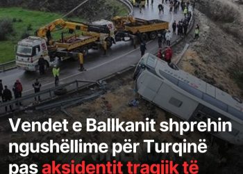 Vendet e Ballkanit shprehin ngushëllime për Turqinë pas ak*sidentit tr@gjik të autobusit