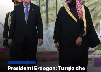 Presidenti Erdogan: Turqia dhe Arabia Saudite do të bashkëpunojnë për rindërtimin e Sirisë