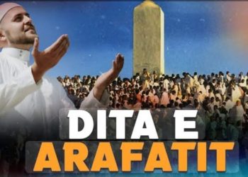 Arafati – dita kur njeriu zhvishet nga krenaria dhe mbetet vetëm shpirt