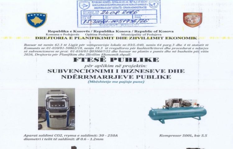 Podujevë, hapet thirrja për subvencionimin e bizneseve dhe ndërmarrjeve publike