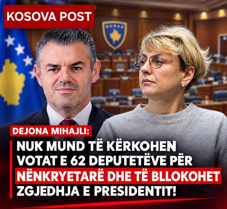 Dejona Mihajli: Nuk mund të kërkohen votat e shumicës për nënkryetarët dhe të bllokohet zgjedhja e Presidentit